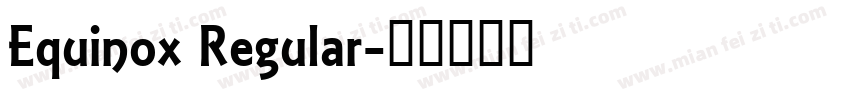 Equinox Regular字体转换